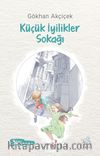 Küçük İyilikler Sokağı