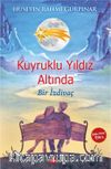 Kuyruklu Yıldız Altında Bir İzdivaç
