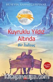 Kuyruklu Yıldız Altında Bir İzdivaç