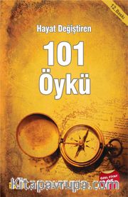 Hayat Değiştiren 101 Öykü