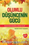 Olumlu Düşüncenin Gücü