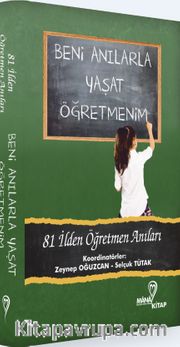 Beni Anılarla Yaşat Öğretmenim 