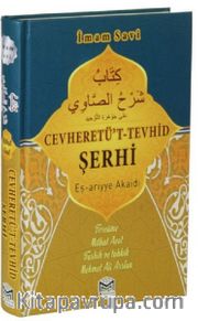 Cevheretü't Tevhid Şerhi Eş-ariyye Akaidi (Ciltli)