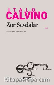 Zor Sevdalar