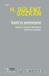 Kant’ın Şemsiyesi & Kant’ın Teorik Felsefesi Üzerine Yazılar    