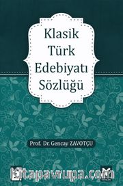 Klasik Türk Edebiyatı Sözlüğü