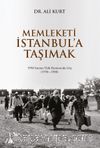 Memleketi İstanbul’a Taşımak
