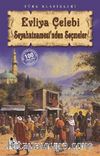 Evliya Çelebi Seyahatnamesi'nden Seçmeler