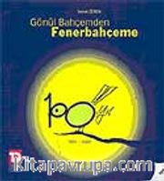 Gönül Bahçemden Fenerbahçeme
