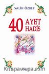 40 Ayet 40 Hadis