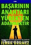 Başarının Anahtarı Yürekten Adanmaktır