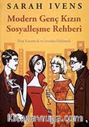 Modern Genç Kızın Sosyalleşme Rehberi