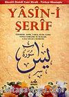 Yasin-i Şerif (Türkçe Okunuşlu)