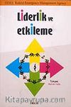 Liderlik ve Etkileme