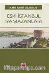 Eski İstanbul Ramazanları