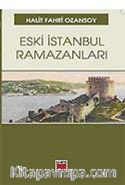 Eski İstanbul Ramazanları
