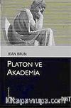 Platon ve Akademia (Kültür Kitaplığı 69)
