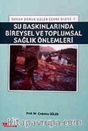 Su Baskınlarında Bireysel ve Toplumsal Sağlık Önlemleri