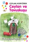 Ceylan ve Tavuskuşu