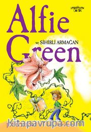 Alfie Green ve Sihirli Armağan 