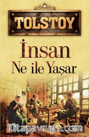 İnsan Ne ile Yaşar