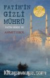 Fatih Serisi 3 / Fatih’in Gizli Mührü