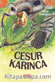 Cesur Karınca