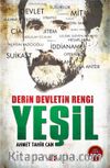 Derin Devletin Rengi Yeşil