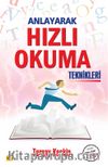 Anlayarak Hızlı Okuma Teknikleri