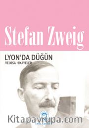 Lyon’da Düğün ve Kısa Hikayeler 