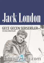 Gece Gelen Serseriler