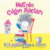 Meli'nin Çılgın Saçları