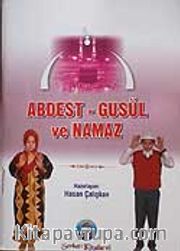Abdest - Gusül ve Namaz