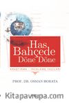 Has Bahçede Döne Döne  