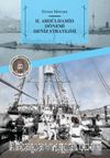 II. Abdülhamid Dönemi Deniz Stratejisi
