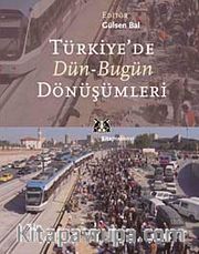 Türkiye'de Dün Bugün Dönüşümleri