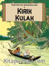 Tenten’in Maceraları / Kırık Kulak 