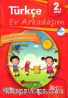 2. Sınıf Türkçe Ev Arkadaşım