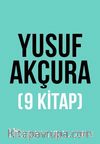 Yusuf Akçura Seti (9 Kitap)