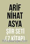 Arif Nihat Asya Şiir Seti (7 Kitap)