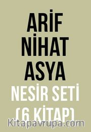 Arif Nihat Asya Nesir Seti (6 Kitap)