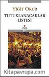 Tutuklanacaklar Listesi