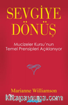 Sevgiye Dönüş
