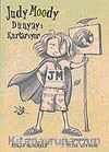 Judy Moody Dünyayı Kurtarıyor