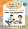 Çocuğumla Evdeyim (12-24 Ay) & Ay Ay Gelişim Takibi Pedagojik Öneriler ve Gelişimine Uygun Oyunlar