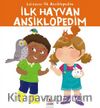 İlk Hayvan Ansiklopedim / Larousse İlk Ansiklopedim Dizisi