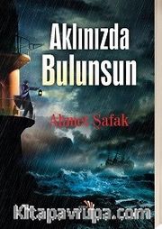 Aklınızda Bulunsun