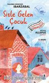 Sisle Gelen Çocuk