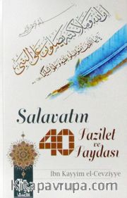 Salavatın 40 Fazilet ve Faydası