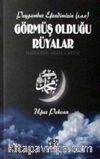 Peygamber Efendimizin (s.a.v) Görmüş Olduğu Rüyalar 